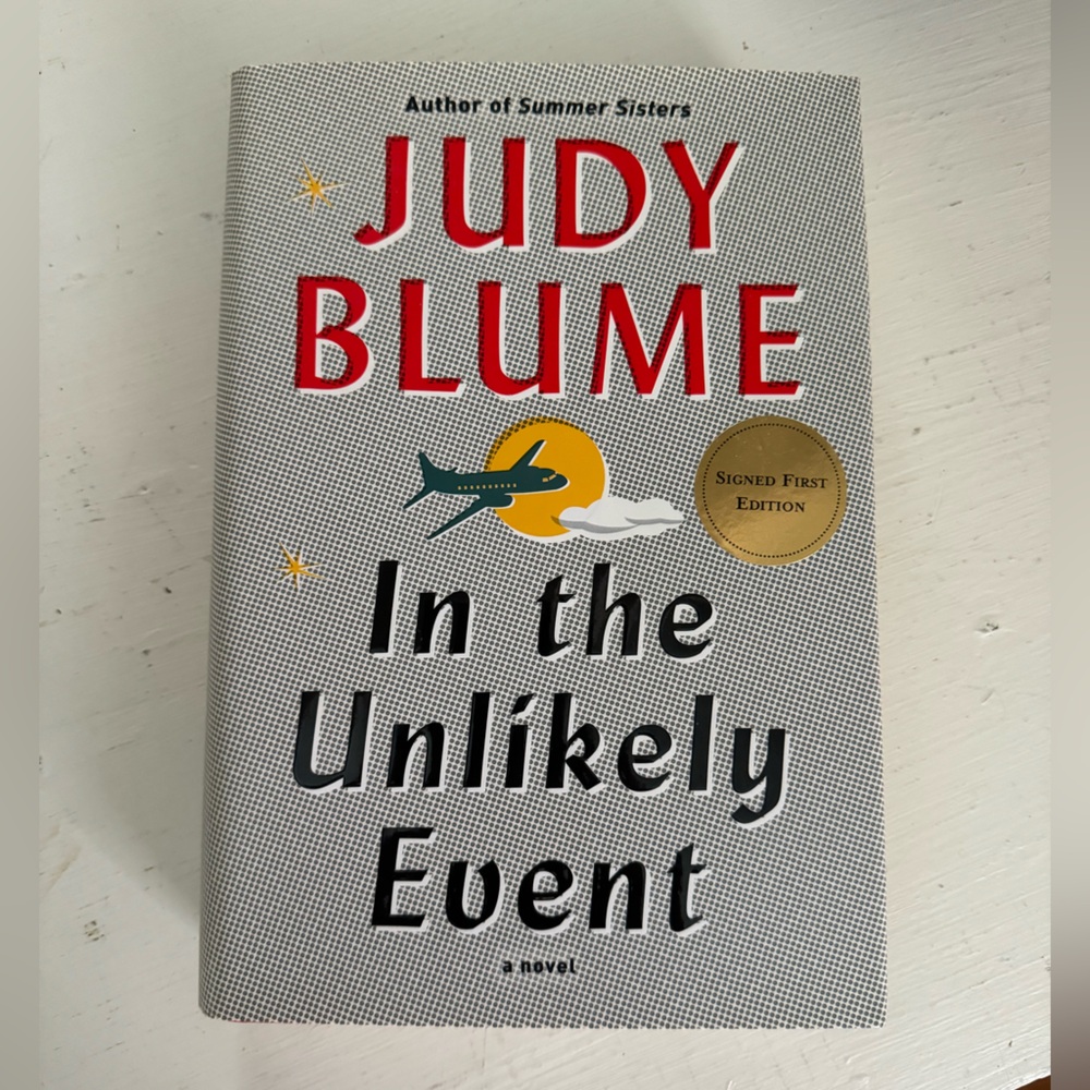 In the Unlikely Event Judy Blume First Edition Hardcover Signed Copy
